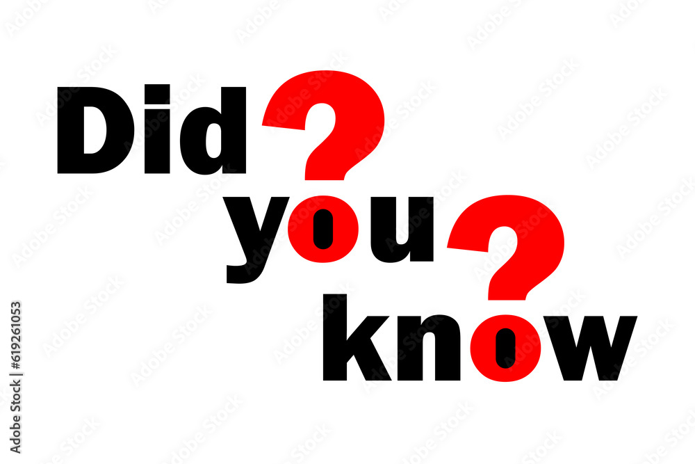 did you know sign on white background. Vector illustration. stock image. did you know sign on white background. Vector illustration. stock image.