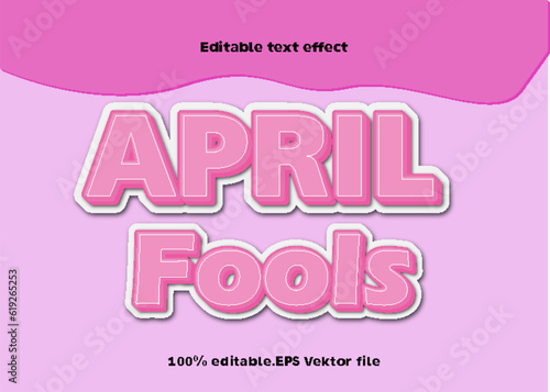 April Fools Editable Text Effect Style
