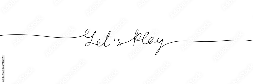 Let's Play word - continuous one line with word. Minimalistic drawing of phrase illustration. Let's Play word - continuous one line with word. Minimalistic drawing of phrase illustration.