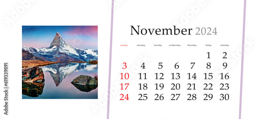 Set of horizontal flip calendars with amazing landscapes in minimal style. Nowember 2024. Exciting morning view of Stellisee lake with Matterhorn   Cervino peak on background   Switzerland  Europe.