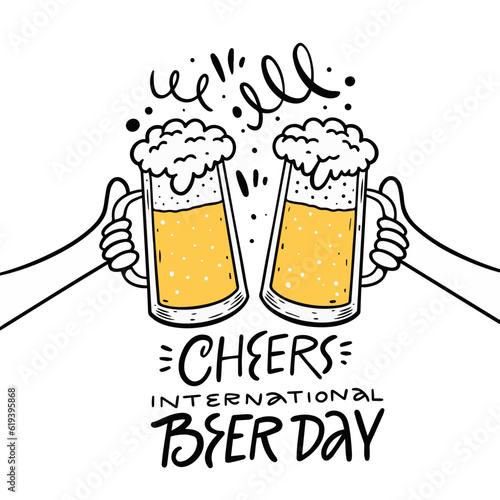 Beer day text and cheers beer glasses with hands.