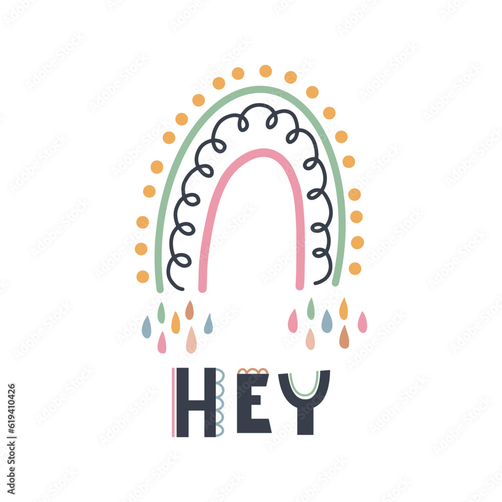 Cute hand drawn phrase Hey in boho style. Cartoon doodle print for nursery. Design for shower invitation card, birthday, children's party, book cover, poster Cute hand drawn phrase Hey in boho style. Cartoon doodle print for nursery. Design for shower invitation card, birthday, children's party, book cover, poster