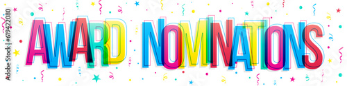 ''Award Nominations'' sign. Colorful overlapping letters isolated on white background.