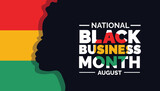 August is National Black Business Month background template. Holiday concept. background, banner, placard, card, and poster design template with ribbon, text inscription and standard color. vector.