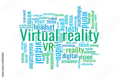 Illustration in the form of a cloud of words related to the virtual reality.