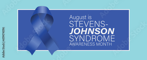 Stevens-Johnson Syndrome Awareness Month. Observed in August. Vector poster, banner.