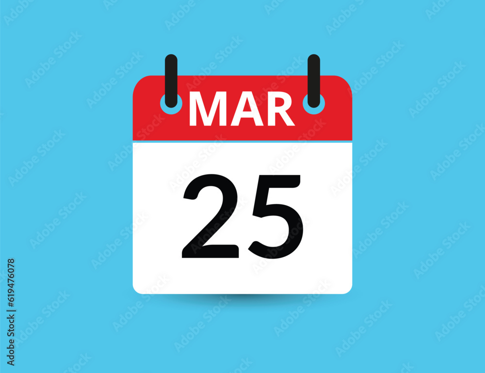 March 25. Flat icon calendar isolated on blue background. Date and month vector illustration March 25. Flat icon calendar isolated on blue background. Date and month vector illustration