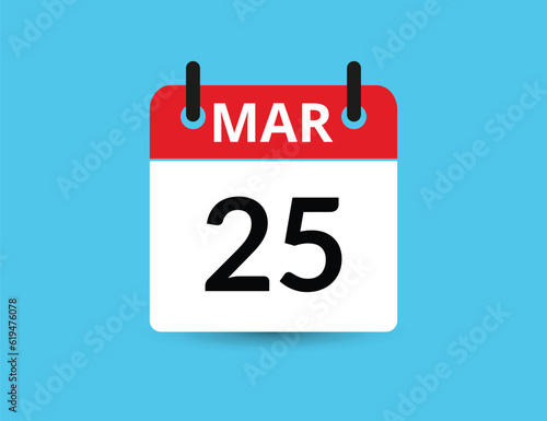 March 25. Flat icon calendar isolated on blue background. Date and month vector illustration