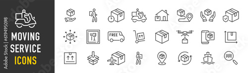 Moving Service web icons in line style. Courier, office move, packing, loaders, collection. Vector illustration.