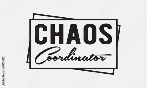 Chaos coordinator svg, Teacher SVG Bundle, School and Teach, Back to School svg, Teacher Gift , Teacher Shirt, Cut Files for Cricut