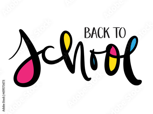 BACK TO SCHOOL vector black brush lettering with colorful infills