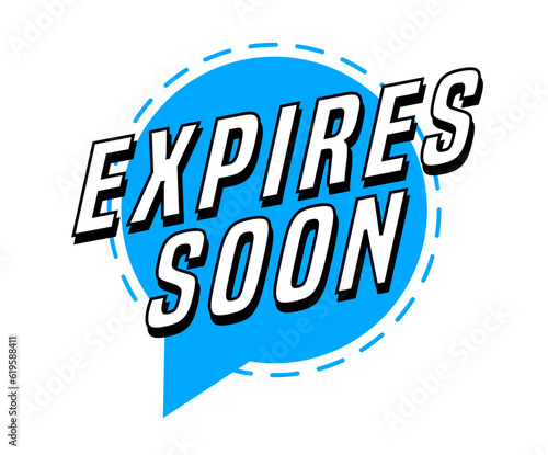 Colorful vector flat design banner expires soon. This sign is well adapted for web design.