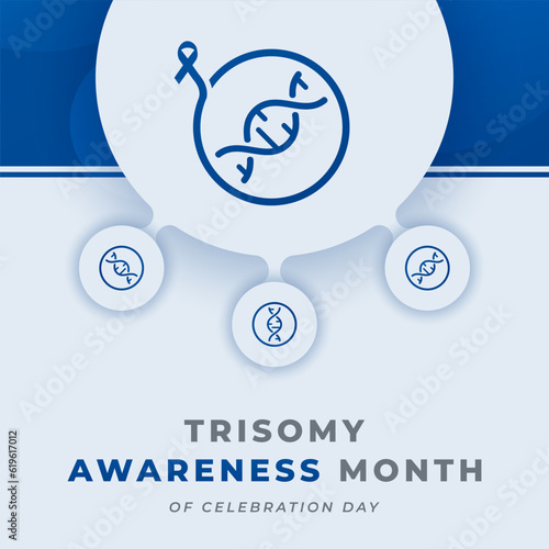 Trisomy Awareness Month Celebration Vector Design Illustration for Background, Poster, Banner, Advertising, Greeting Card photo