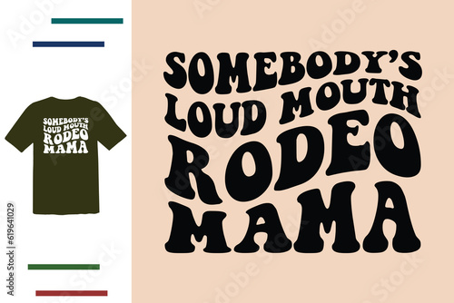 Rodeo mama t shirt design