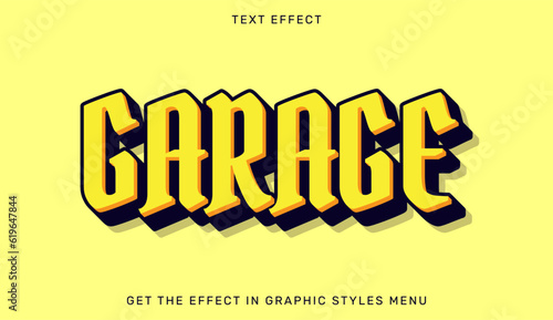 Garage editable text effect in 3d style. Text emblem for advertising, branding, business logo