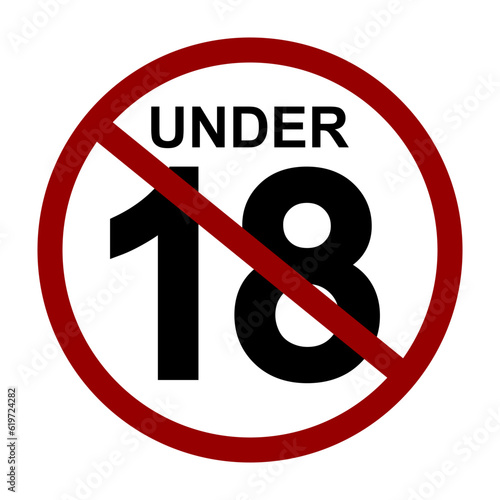 Under 18 years sign prohibition symbol.