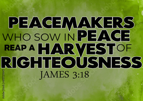 Fotomural English Bible Verses  Peacemakers who sow in  peace reap a harvest of Righteous