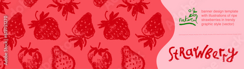 Template label design with hand drawn illustrations of ripe strawberries vector. Strawberry pattern seamless. Red berries for vegan banner, juice, jam label design. Strawberry smoothie background.