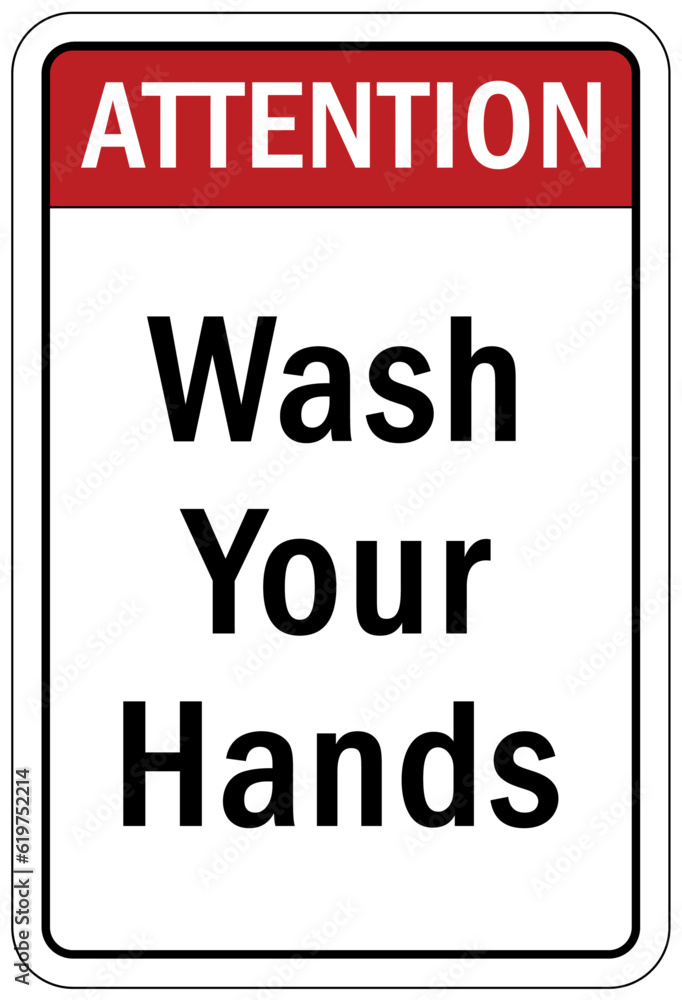 Fototapeta premium Hand washing sign and labels wash your hands