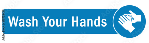 Hand washing sign and labels wash your hands