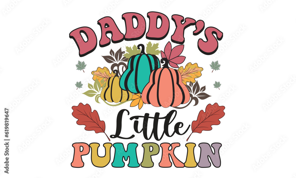 Daddy’s Little Pumpkin Retro T-Shirt Design Daddy’s Little Pumpkin Retro T-Shirt Design