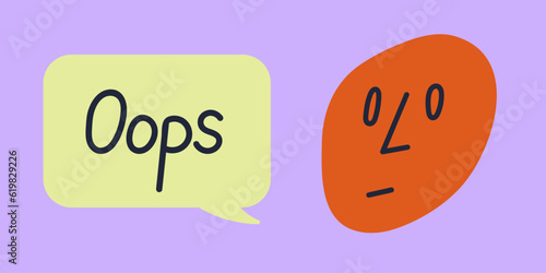 Abstract hand drawn face with stunned expression and emotion. Speech bubble with word Oops. Colorful vector sticker illustration