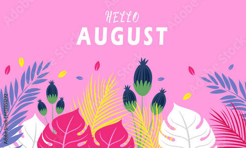 hello august.welcome august vector background. suitable for card, banner, or poster