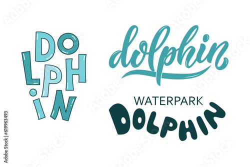 Dolphin handwritten text, lettering typography, calligraphy. Set of words drawing in different styles for icon, card, logo, decoration, greeting card, waterpark logotype