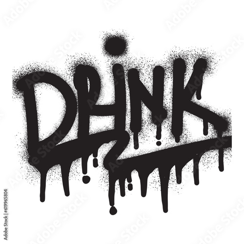 Graffiti drink text with black spray paint