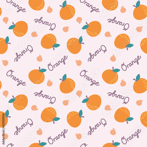 Orange fruit seamless pattern with word label