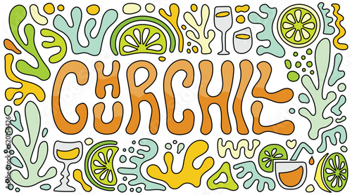 Abstract Gummy Shaped Doodle Typography of Churchill Drink in Fresh Colors for Packaging or Menu Purposes