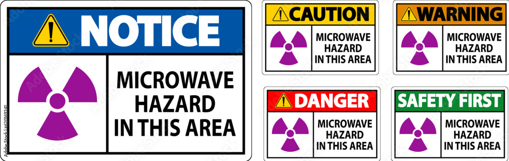 Notice Sign Microwave Hazard Area