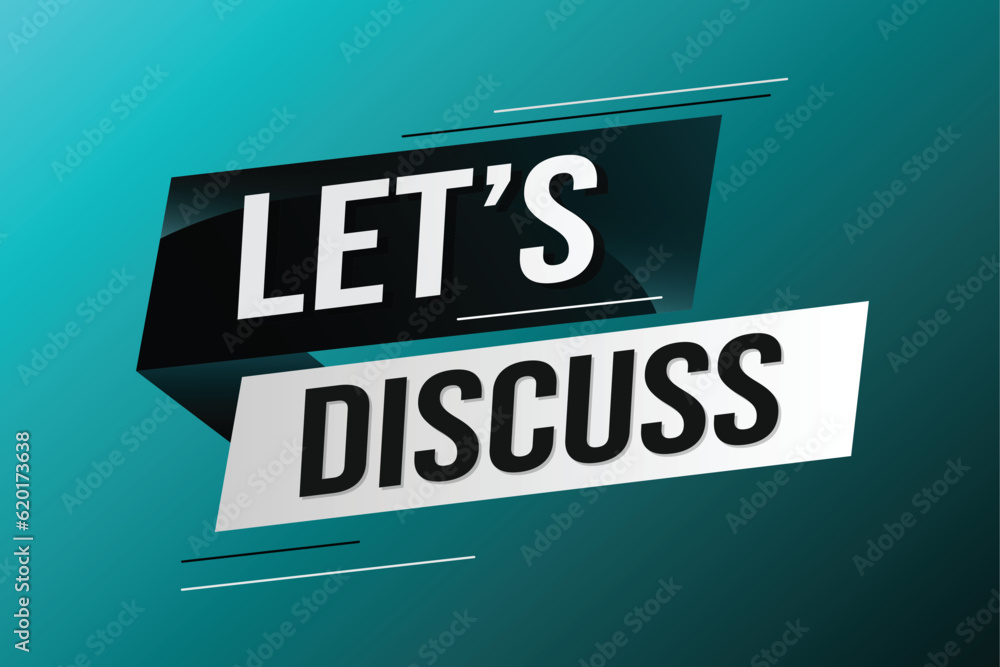 Let's discuss word concept vector illustration with lines 3d style for social media landing page, template, ui, web, mobile app, poster, banner, flyer, background, gift card, coupon, label, wallpaper Let's discuss word concept vector illustration with lines 3d style for social media landing page, template, ui, web, mobile app, poster, banner, flyer, background, gift card, coupon, label, wallpaper