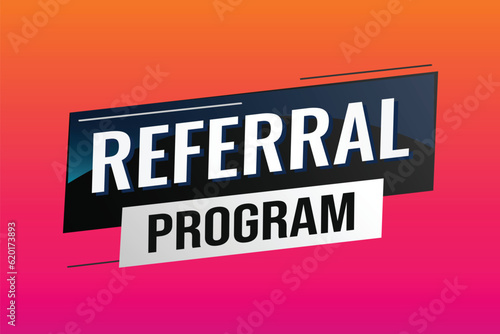 referral program word concept vector illustration with lines modern futuristic 3d style for landing page template ui web mobile app poster banner flyer background gift card coupon label wallpaper © Flow