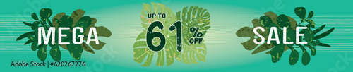61% off. Horizontal green banner. Summer tropical leaves theme. Advertising for Mega Sale. Up to sixty one percent discount for promotions and offers.