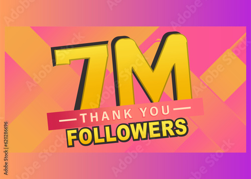 Thank you 7m followers banner, Thanks followers congratulation card, Vector illustration, post, text, vector, thumbnail, gradient background, subscribers, blog, follow, like photo