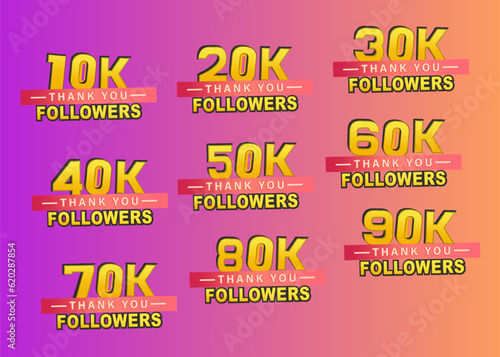  Thank you 10k to 90k followers banner, set banner, Thanks followers congratulation card, gradient background, Vector illustration for Social Networks