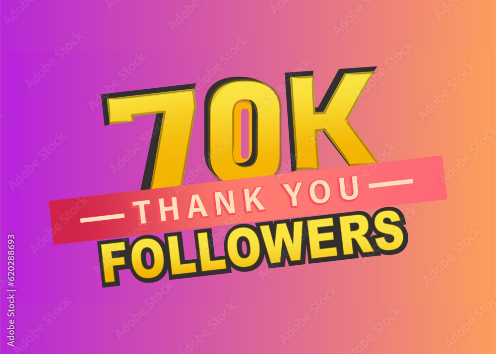 Thank you 70k followers banner, Thanks followers congratulation card, Vector illustration, gradient background, like, subscribers, text, follow, vector, blog, post, thumbnail
