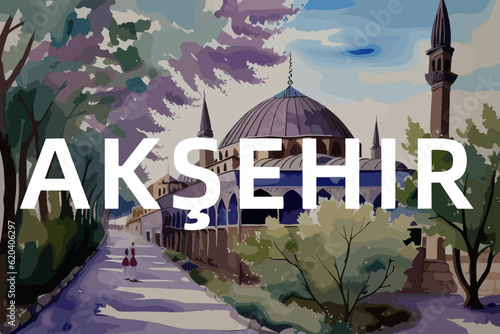 Beautiful watercolor painting of a Turkish scene with the name Akşehir in Konya