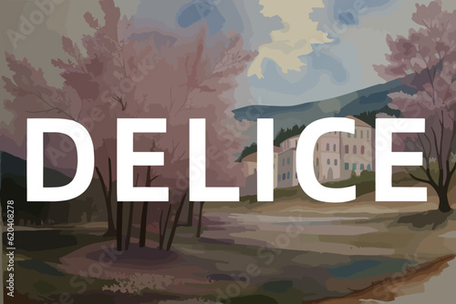Beautiful watercolor painting of a Turkish scene with the name Delice in Kırıkkale