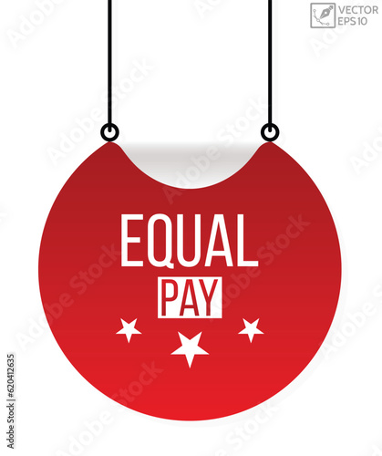 Equal pay message on ribbon banner. Vector illustration.