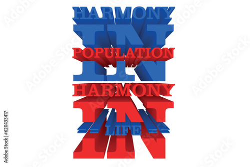 3D Quotes about World Population Day - harmony in population, harmony in life