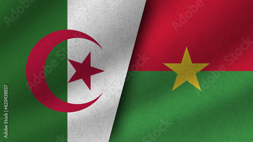 Burkina Faso and Algeria Realistic Two Flags Together, 3D Illustration