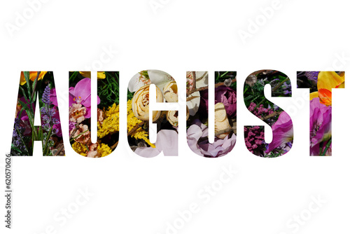 Word August from a colorful flowers. word isolated on white background photo