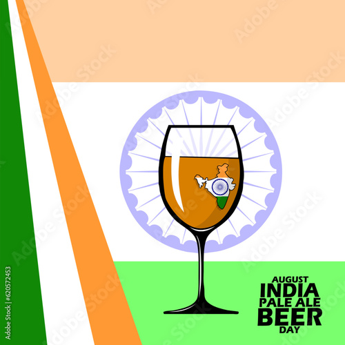 A glass of India Pale Ale Beer with India country map sticker stuck on the glass, with bolt text on Indian flag background to commemorate National India Pale Ale Beer on August