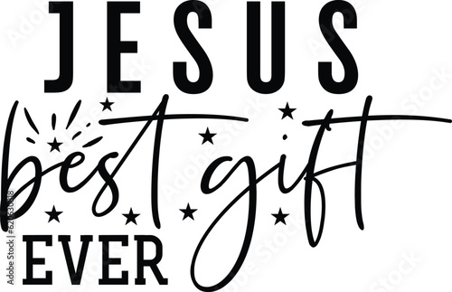 Jesus Best Gift Ever