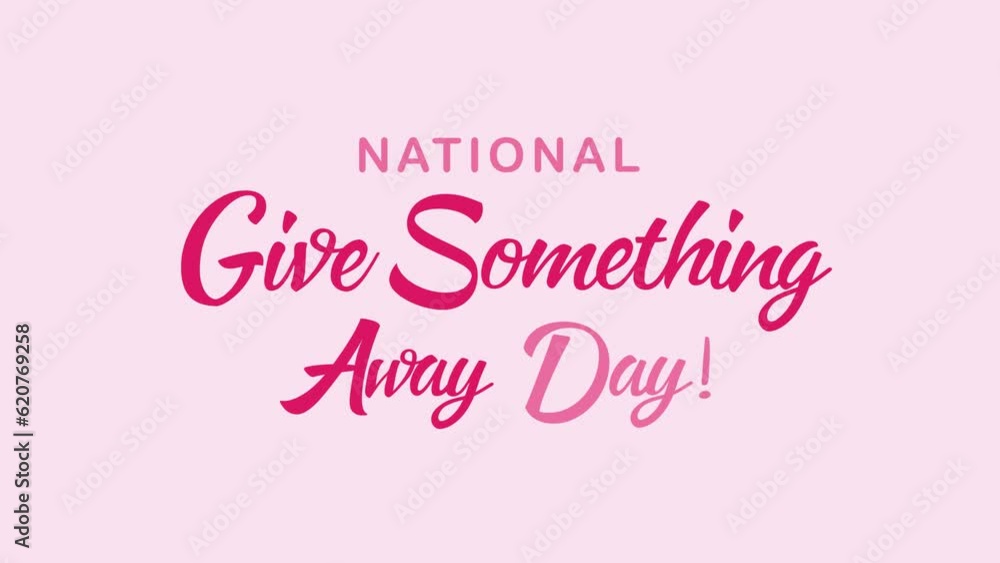 National Give Something Away Day Animation Text. Great for Give Something Day Celebrations, lettering with alpha or transparent background, for banner, social media feed wallpaper stories National Give Something Away Day Animation Text. Great for Give Something Day Celebrations, lettering with alpha or transparent background, for banner, social media feed wallpaper stories