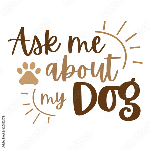 Dogs Hand drawn typography poster. Conceptual handwritten phrase Home and Family T shirt hand lettered calligraphic design. Inspirational vector. Vector illustration