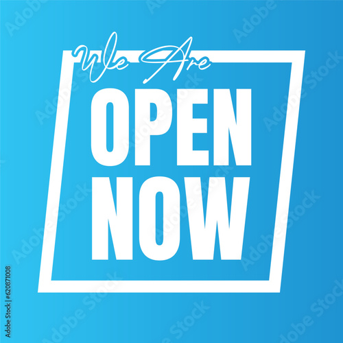 We are open today sign design, We are open now social media post icon, We are open tonight restaurant signboard vector