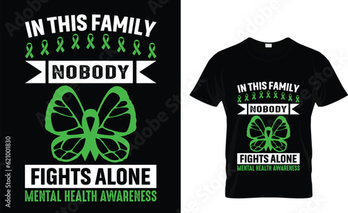 Mental Health Awareness don't just work till the...T-Shirt Design Template